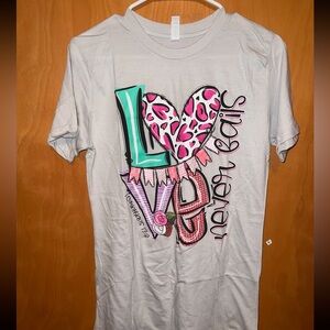 New love never fails tee S